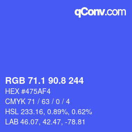 カラーコード: RGB 71.1 90.8 244 | qconv.com