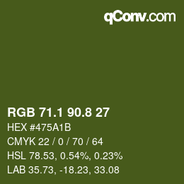 カラーコード: RGB 71.1 90.8 27 | qconv.com