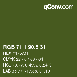 カラーコード: RGB 71.1 90.8 31 | qconv.com