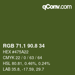 カラーコード: RGB 71.1 90.8 34 | qconv.com