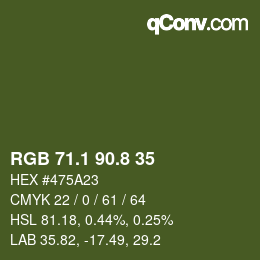 カラーコード: RGB 71.1 90.8 35 | qconv.com