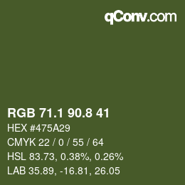 カラーコード: RGB 71.1 90.8 41 | qconv.com