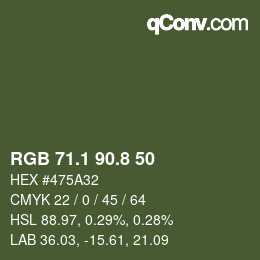 カラーコード: RGB 71.1 90.8 50 | qconv.com