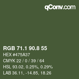 カラーコード: RGB 71.1 90.8 55 | qconv.com