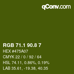 カラーコード: RGB 71.1 90.8 7 | qconv.com