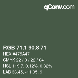 カラーコード: RGB 71.1 90.8 71 | qconv.com