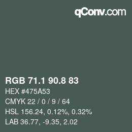 Color code: RGB 71.1 90.8 83 | qconv.com