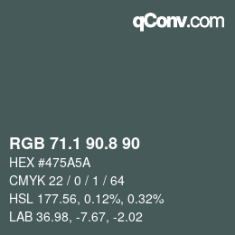 カラーコード: RGB 71.1 90.8 90 | qconv.com