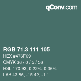 カラーコード: RGB 71.3 111 105 | qconv.com