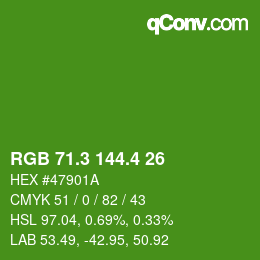 カラーコード: RGB 71.3 144.4 26 | qconv.com