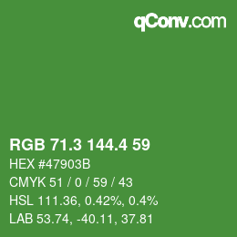 カラーコード: RGB 71.3 144.4 59 | qconv.com