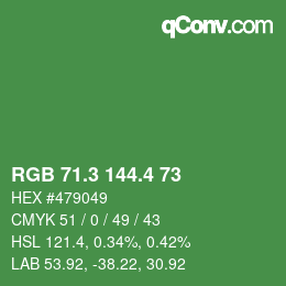 カラーコード: RGB 71.3 144.4 73 | qconv.com