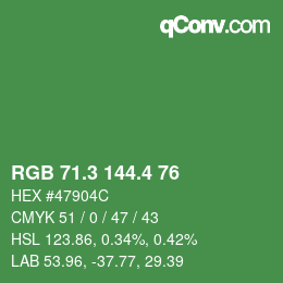 カラーコード: RGB 71.3 144.4 76 | qconv.com