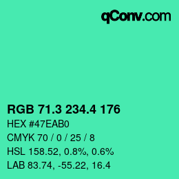 カラーコード: RGB 71.3 234.4 176 | qconv.com
