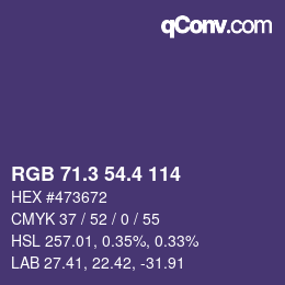 カラーコード: RGB 71.3 54.4 114 | qconv.com