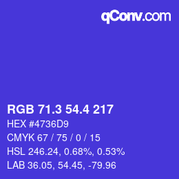 カラーコード: RGB 71.3 54.4 217 | qconv.com