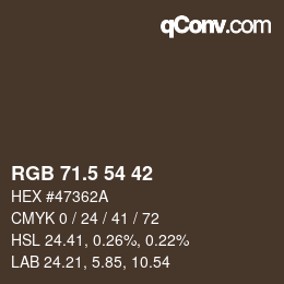 Farbcode: RGB 71.5 54 42 | qconv.com
