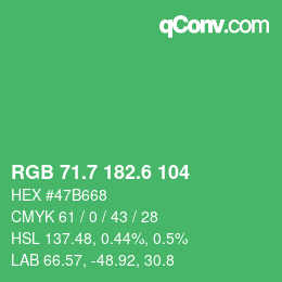 カラーコード: RGB 71.7 182.6 104 | qconv.com