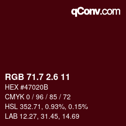 カラーコード: RGB 71.7 2.6 11 | qconv.com