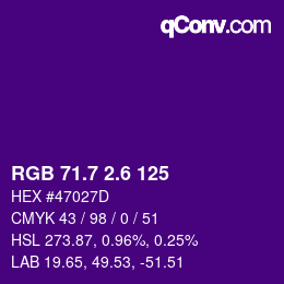 カラーコード: RGB 71.7 2.6 125 | qconv.com