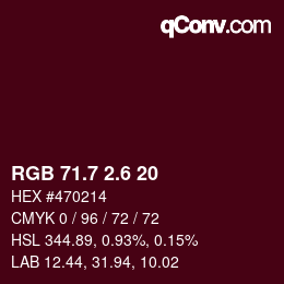 カラーコード: RGB 71.7 2.6 20 | qconv.com