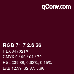 カラーコード: RGB 71.7 2.6 26 | qconv.com