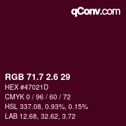カラーコード: RGB 71.7 2.6 29 | qconv.com