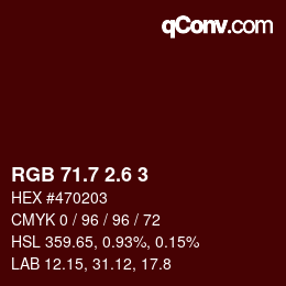 カラーコード: RGB 71.7 2.6 3 | qconv.com