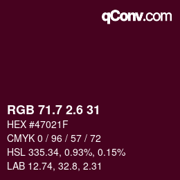カラーコード: RGB 71.7 2.6 31 | qconv.com
