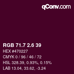 カラーコード: RGB 71.7 2.6 39 | qconv.com