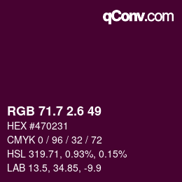 カラーコード: RGB 71.7 2.6 49 | qconv.com