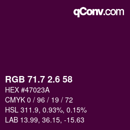 カラーコード: RGB 71.7 2.6 58 | qconv.com