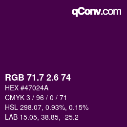 カラーコード: RGB 71.7 2.6 74 | qconv.com