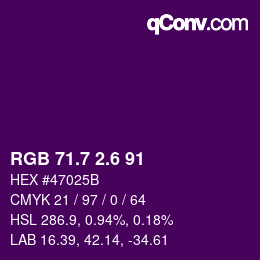 カラーコード: RGB 71.7 2.6 91 | qconv.com
