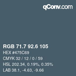 カラーコード: RGB 71.7 92.6 105 | qconv.com