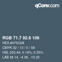 カラーコード: RGB 71.7 92.6 106 | qconv.com