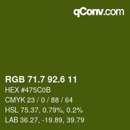カラーコード: RGB 71.7 92.6 11 | qconv.com