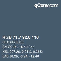カラーコード: RGB 71.7 92.6 110 | qconv.com