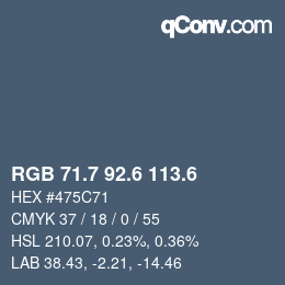カラーコード: RGB 71.7 92.6 113.6 | qconv.com