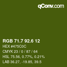 カラーコード: RGB 71.7 92.6 12 | qconv.com