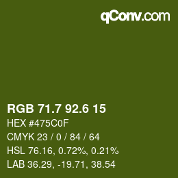 カラーコード: RGB 71.7 92.6 15 | qconv.com