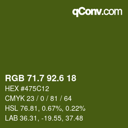 カラーコード: RGB 71.7 92.6 18 | qconv.com