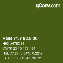 カラーコード: RGB 71.7 92.6 20 | qconv.com