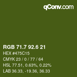 カラーコード: RGB 71.7 92.6 21 | qconv.com