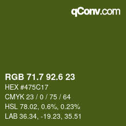 カラーコード: RGB 71.7 92.6 23 | qconv.com