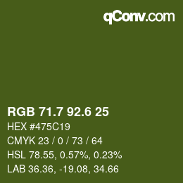 カラーコード: RGB 71.7 92.6 25 | qconv.com
