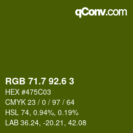 カラーコード: RGB 71.7 92.6 3 | qconv.com