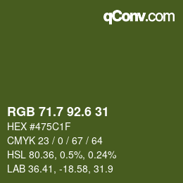 カラーコード: RGB 71.7 92.6 31 | qconv.com
