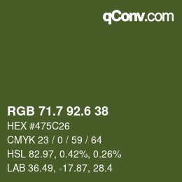 カラーコード: RGB 71.7 92.6 38 | qconv.com