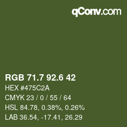 カラーコード: RGB 71.7 92.6 42 | qconv.com